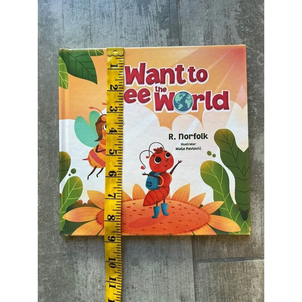 I Want to See the World by R. Norfolk Hardcover Book NEW